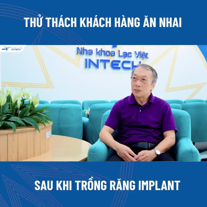 "NGÀY XƯA NHÌN BÁNH KẸO CỨNG LÀ SỢ - SAU TRỒNG RĂNG CÓ THỂ ĂN CẢ NHỮNG MÓN CỨNG HƠN"