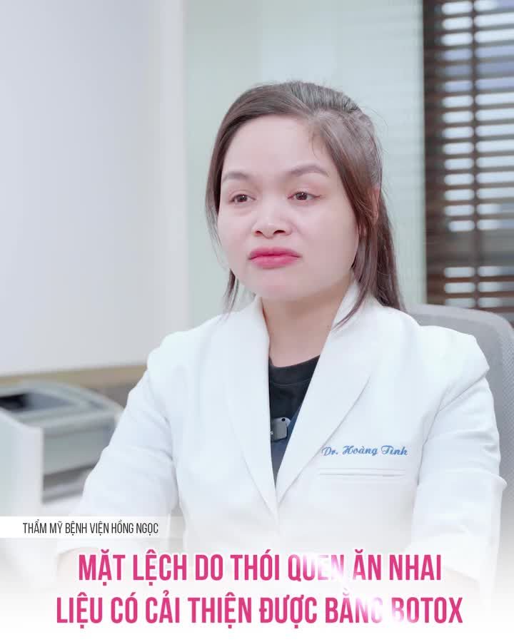 Mặt lệch do thói quen ăn nhai có cải thiện được bằng botox