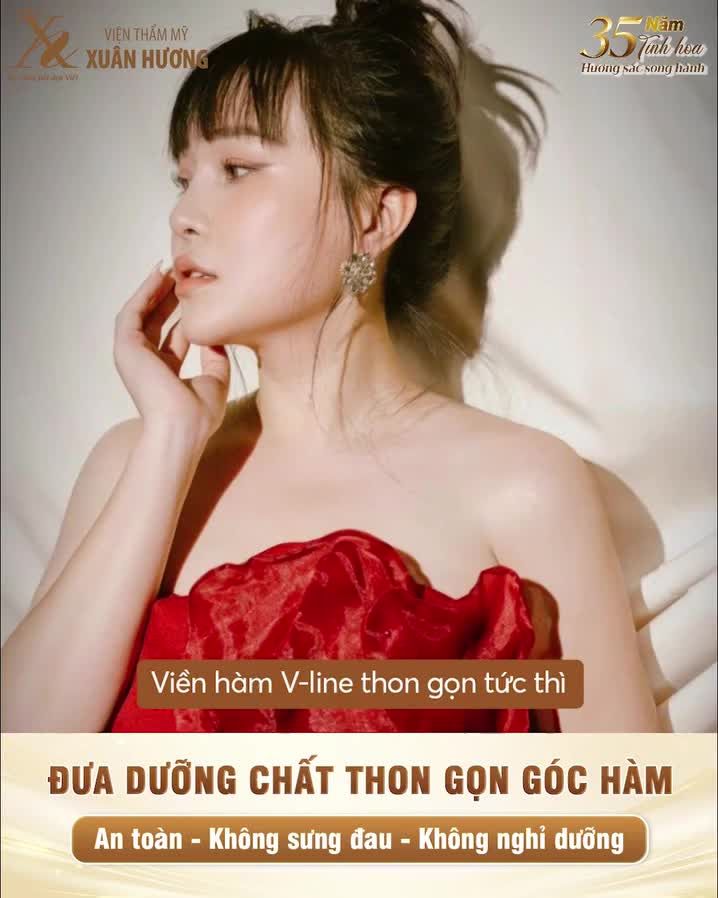 Mặt U-line to bạnh hóa V-line thanh tú nhờ dịch vụ thon gọn hàm tại Xuân Hương