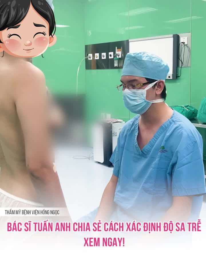 TƯ VẤN PHƯƠNG PHÁP KHẮC PHỤC TÌNH TRẠNG SA TRỄ CÙNG BÁC SĨ TUẤN ANH