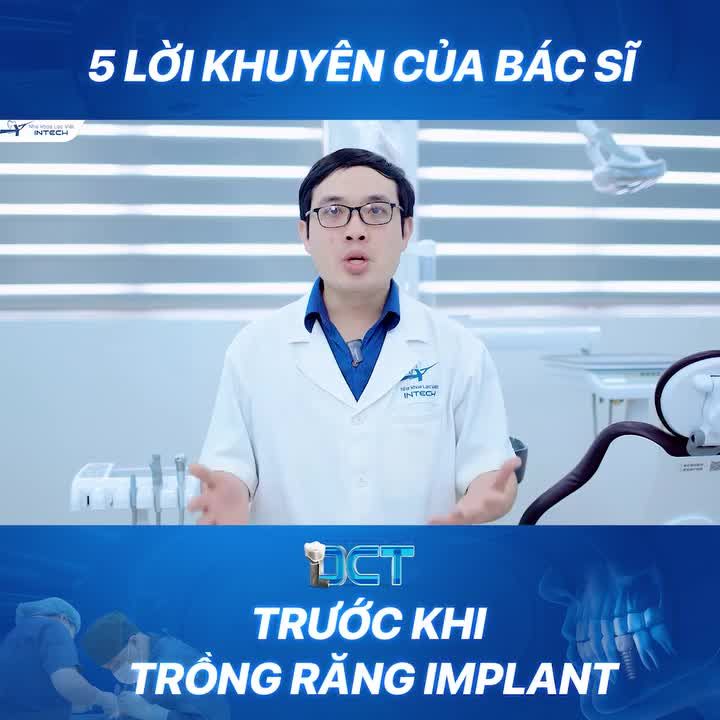 5 KINH NGHIỆM GIÚP KHÁCH HÀNG CHUẨN BỊ KỸ CÀNG TRƯỚC KHI TRỒNG RĂNG IMPLANT