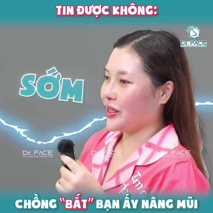 Tin được không: CHỒNG “BẮT” bạn ấy NÂNG MŨI