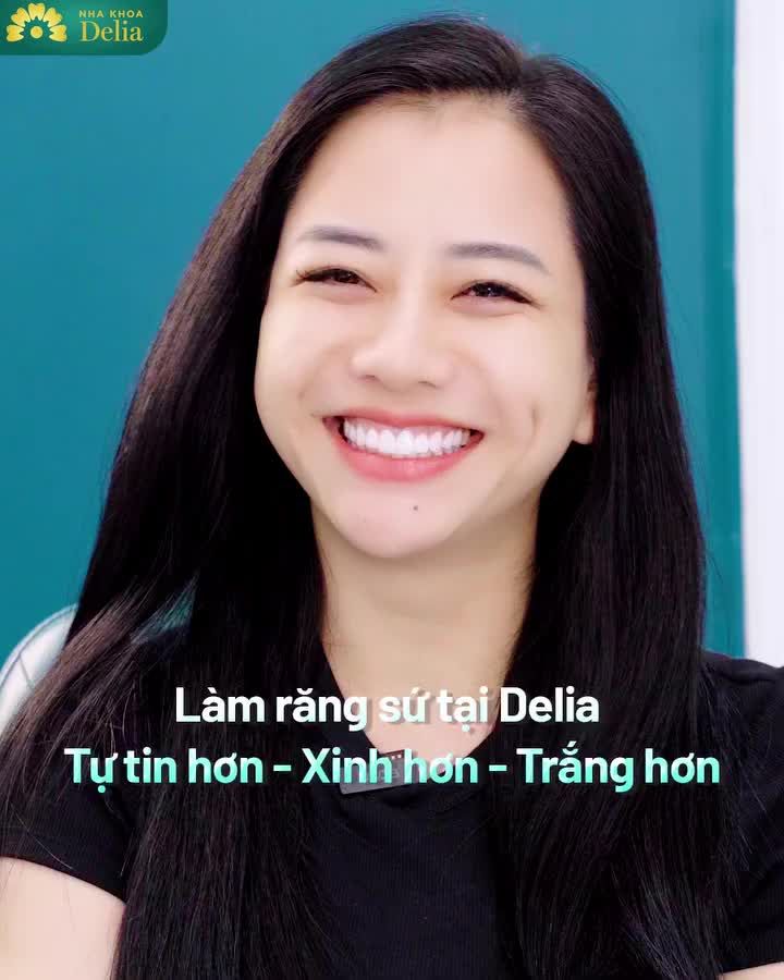 WOW!! Nụ cười siêu đẹp sau Làm Răng Sứ tại Nha khoa Delia