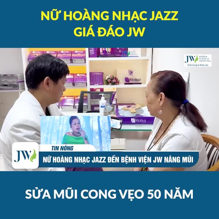 Bác sĩ Tú Dung ĐỨNG HÌNH nữ hoàng nhạc JAZZ giá đáo JW sửa mũi CONG VẸO 50 năm