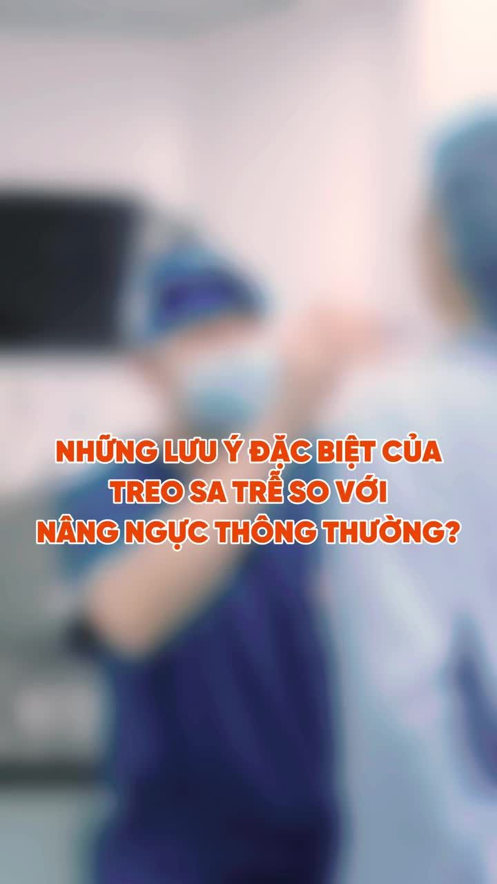 BĂN KHOĂN VỀ TREO SA TRỄ, ĐÃ CÓ BÁC SĨ ĐIỀN LO (PHẦN 3)