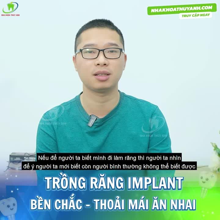 ''KHÔNG AI BIẾT MÌNH ĐÃ TRỒNG RĂNG''  - KẾT QUẢ TUYỆT VỜI NHỜ GIẢI PHÁP IMPLANT