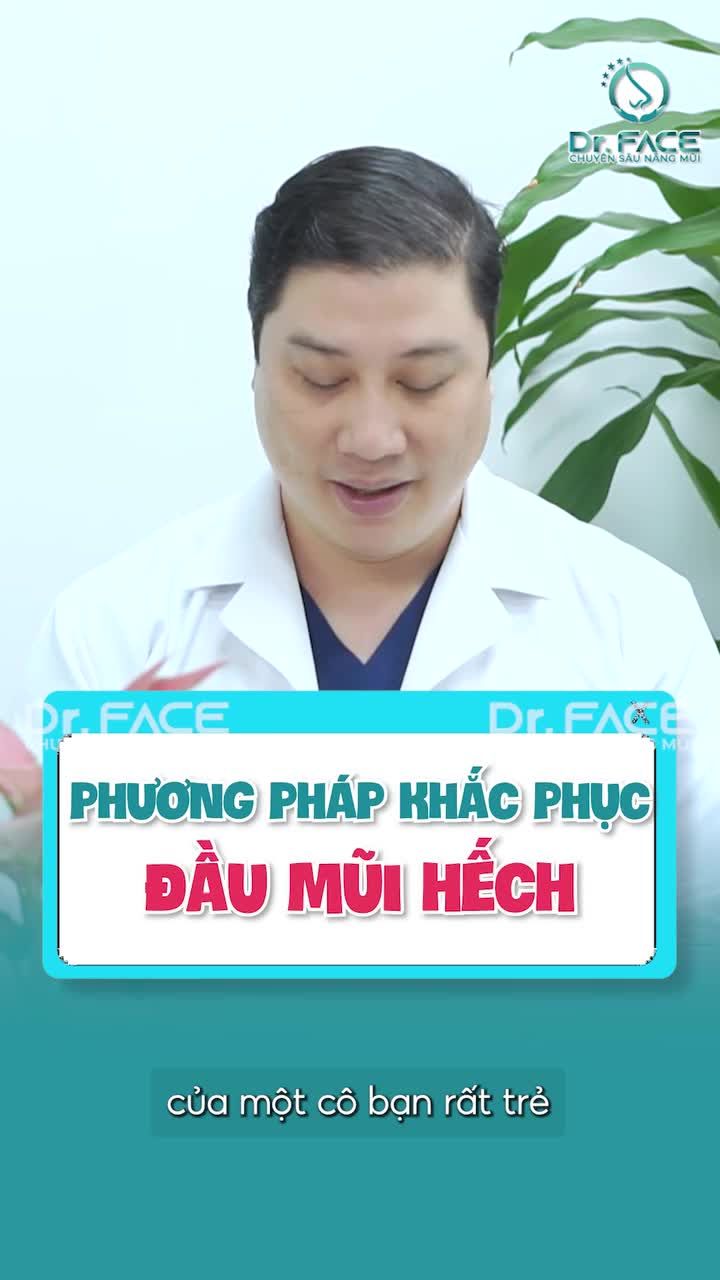 Phương pháp KHẮC PHỤC ĐẦU MŨI HẾCH