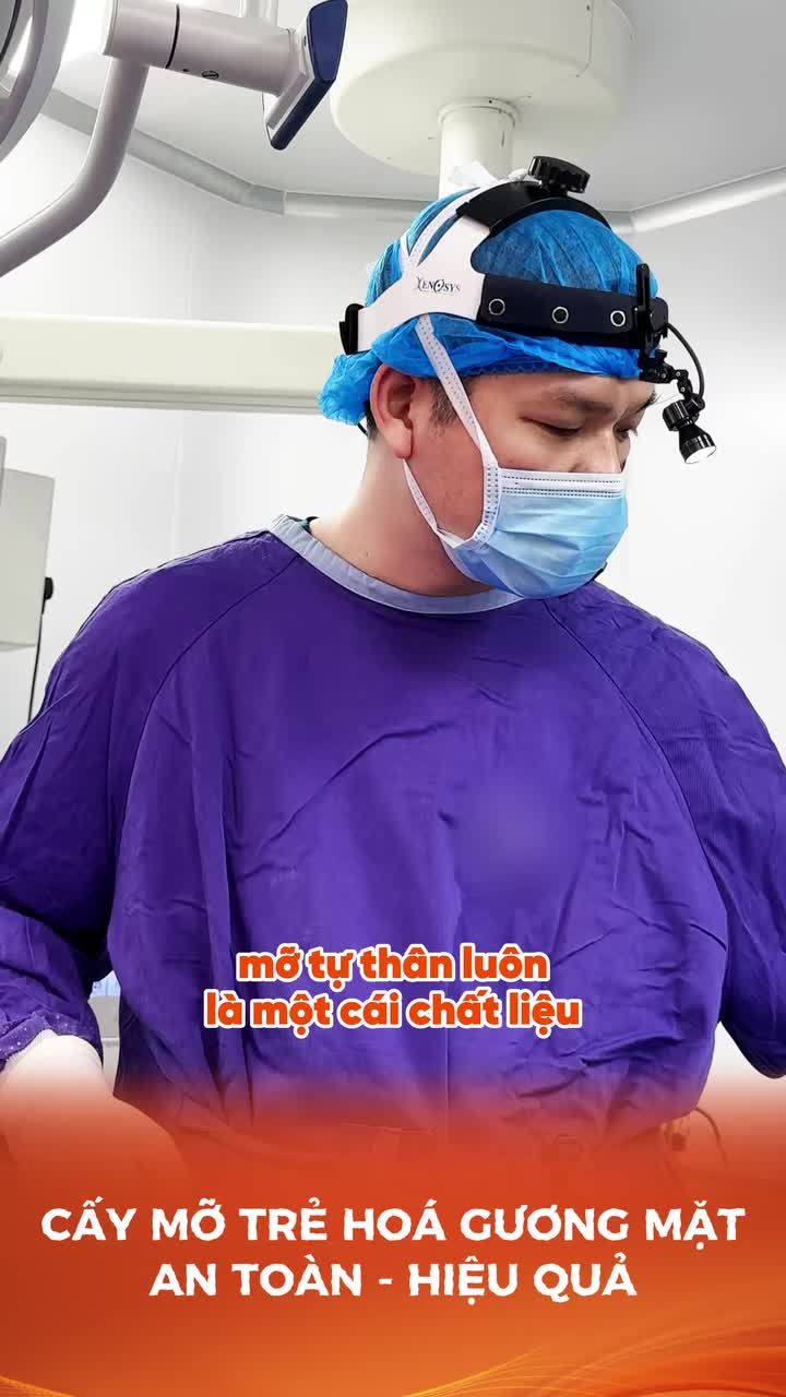 CẤY MỠ TRẺ HÓA GƯƠNG MẶT - AN TOÀN - HIỆU QUẢ