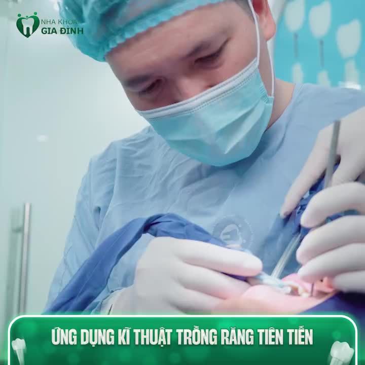 TRỒNG RĂNG IMPLANT KHÔNG ĐAU TẠI NHA KHOA GIA ĐÌNH