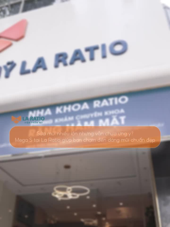 Sửa mũi nhiều lần nhưng vẫn chưa ưng ý? Mega S tại La Ratio giúp bạn chạm đến dáng mũi chuẩn đẹp