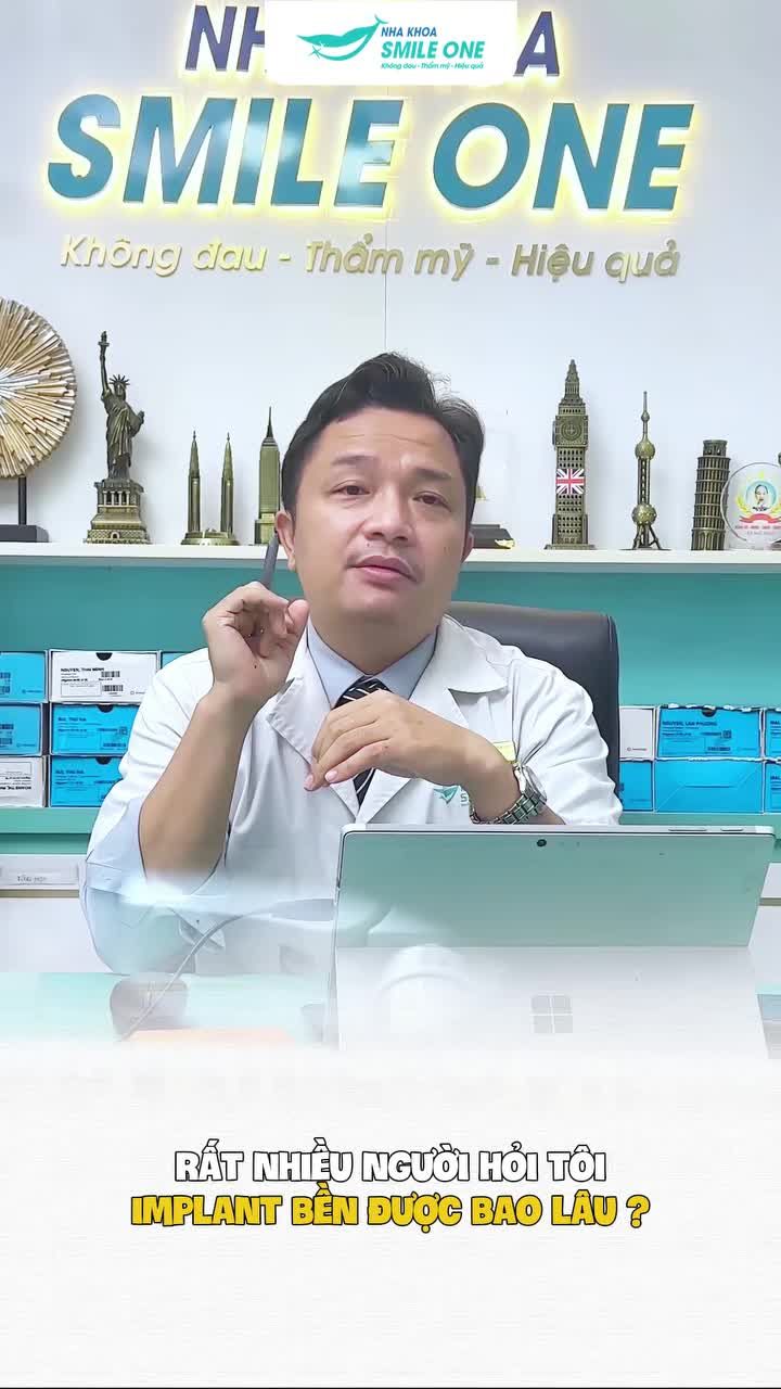 Khách hàng hay thắc mắc: Cấy ghép Implant thì dùng được trong bao lâu? Liệu có bị hỏng khi còn đang trong miệng mình không? Có phải cấy ghép lại không?