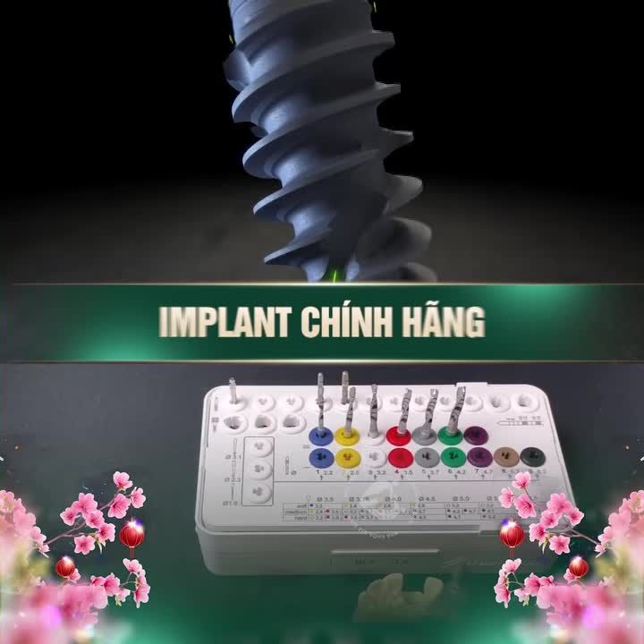 TRỒNG RĂNG IMPLANT TOÀN HÀM KỊP THỜI ĐÓN TẾT CHỈ 35 TRIỆU