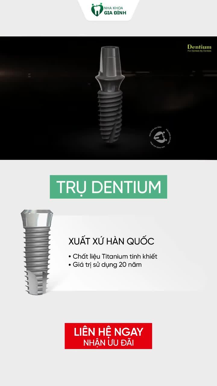3 DÒNG TRỤ IMPLANT ĐƯỢC NHIỀU KHÁCH HÀNG LỰA CHỌN TẠI NHA KHOA GIA ĐÌNH