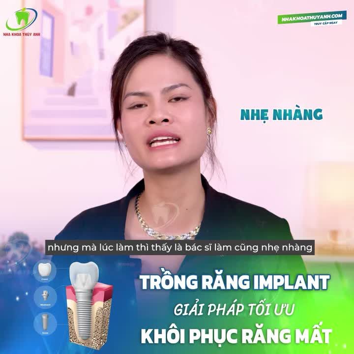 TRỒNG RĂNG VỮNG CHẮC TẠI NHA KHO THÙY ANH, CHỊ LAN ANH AN TÂM ĐÓN TẾT
