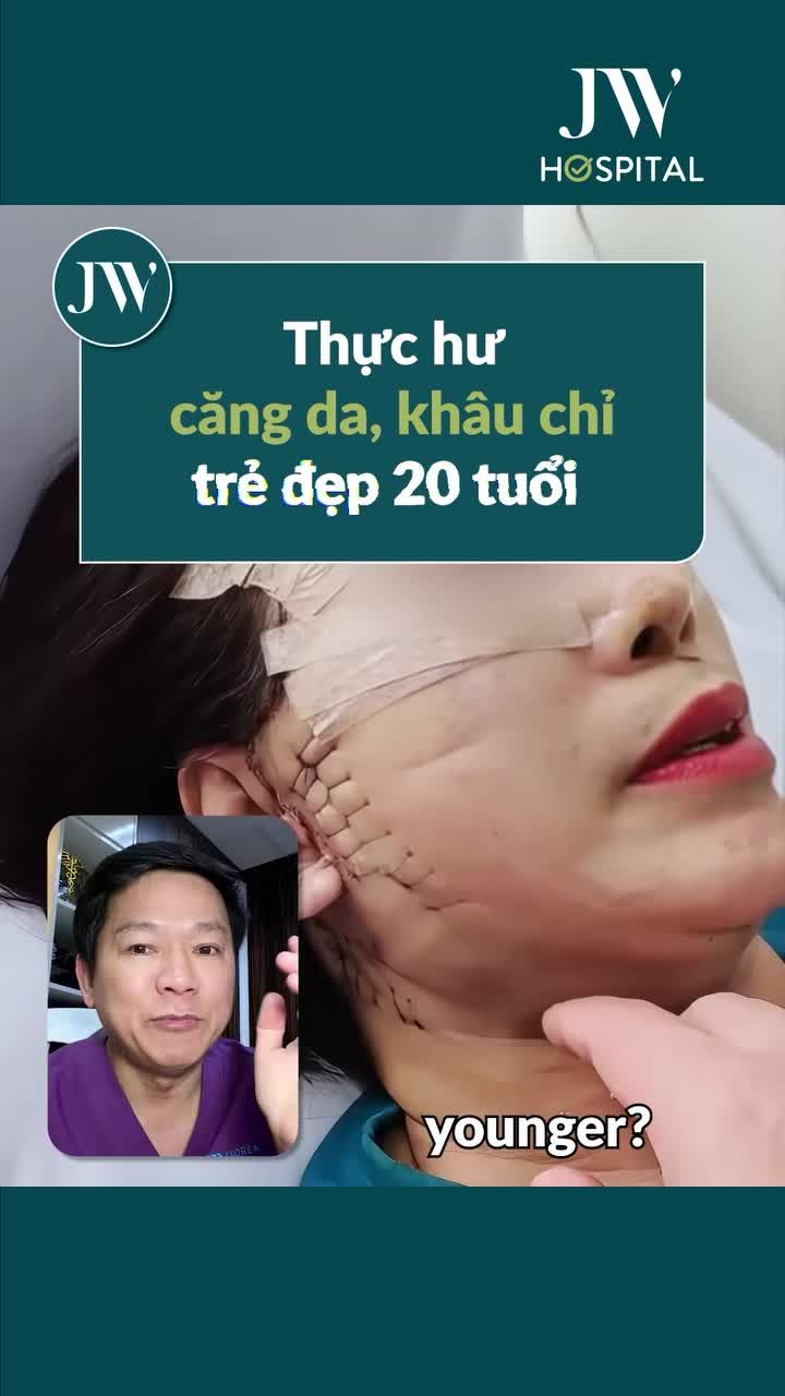 BÁC SĨ TÚ DUNG BÓC TRẦN SỰ THẬT KHÁCH U50–U80 CĂNG DA KHÂU CHỈ TỪ MẶT ĐẾN CỔ TRẺ 20 TUỔI, BỀN 10 NĂM