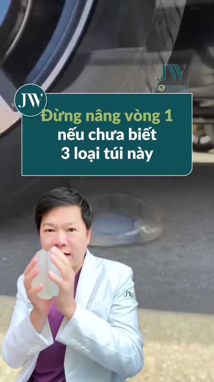 BÁC SĨ TÚ DUNG CHỈ ĐIỂM 3 LOẠI TÚI NÂNG VÒNG 1 CAO CẤP GÂY BÃO TRÊN THỊ TRƯỜNG HIỆN NAY