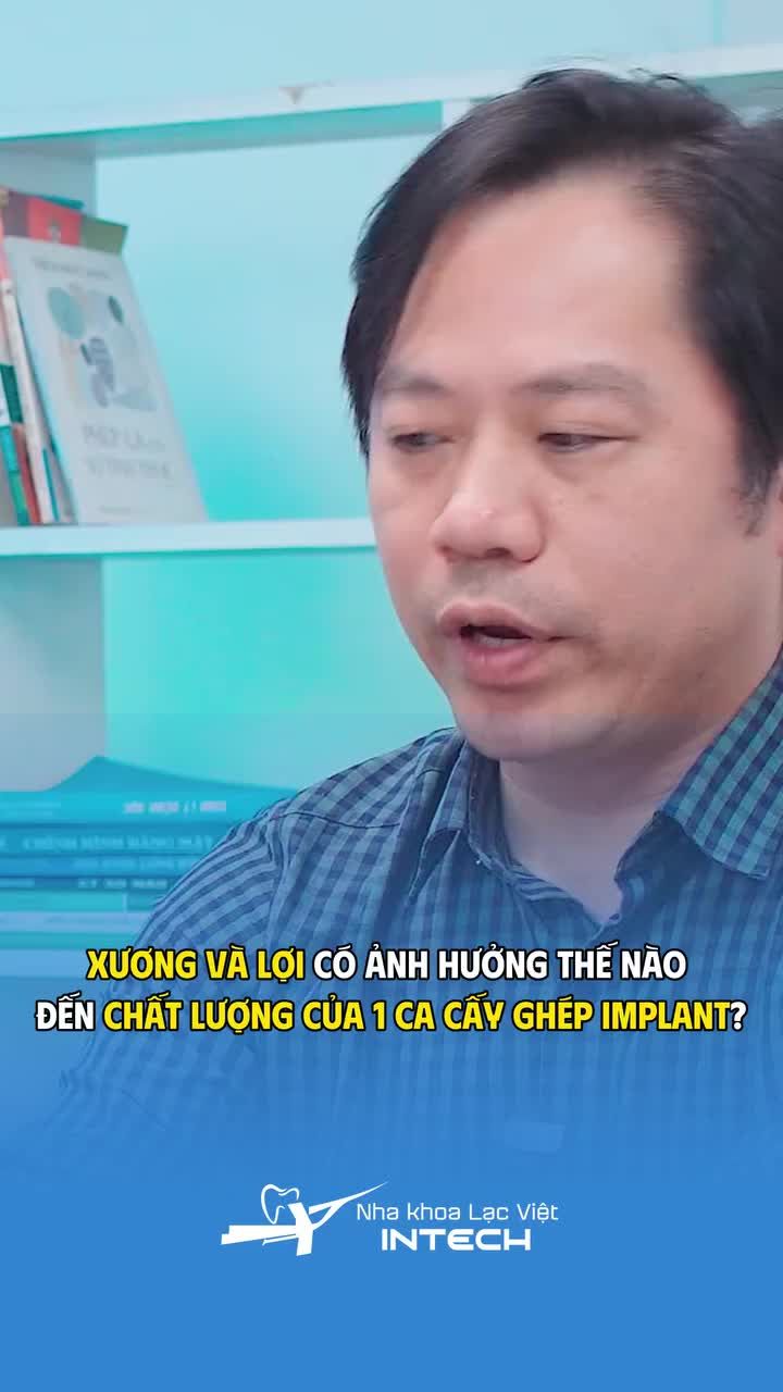 Xương và lợi đóng vai trò như thế nào trong một ca cấy ghép Implant?