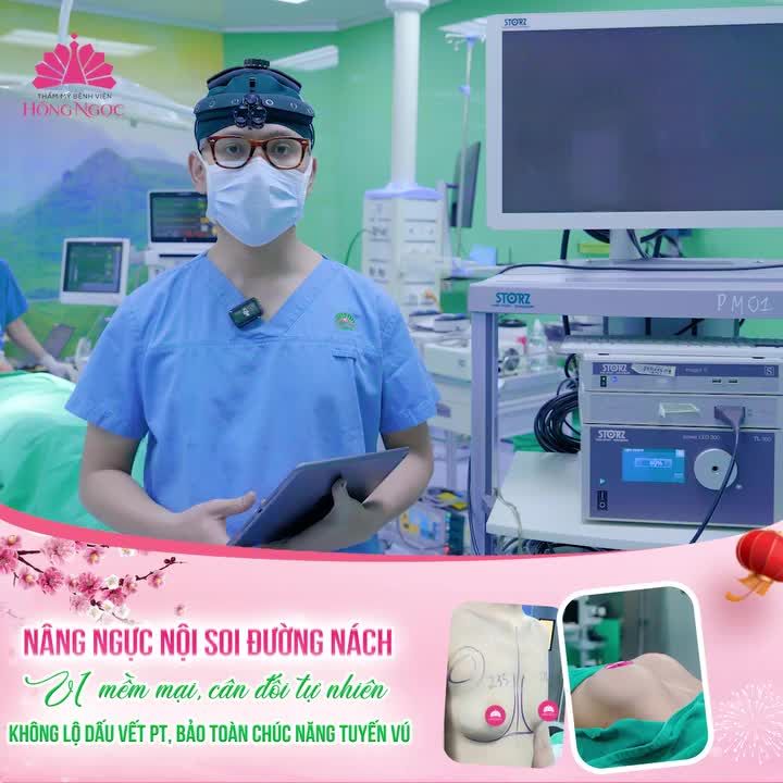 NÂNG NGỰC NỘI SOI ĐƯỜNG NÁCH - KIẾN TẠO V1 MỀM MẠI, CÂN ĐỐI TỰ NHIÊN