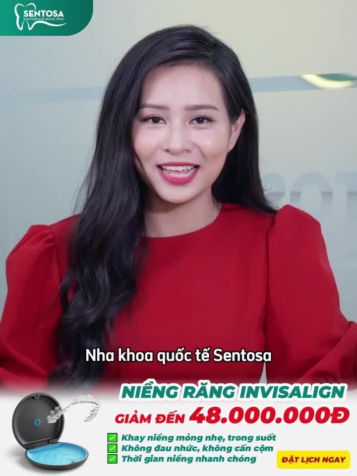 NIỀNG RĂNG INVISALIGN – ƯU ĐÃI GIẢM ĐẾN 48.000.000Đ TẠI SENTOSA