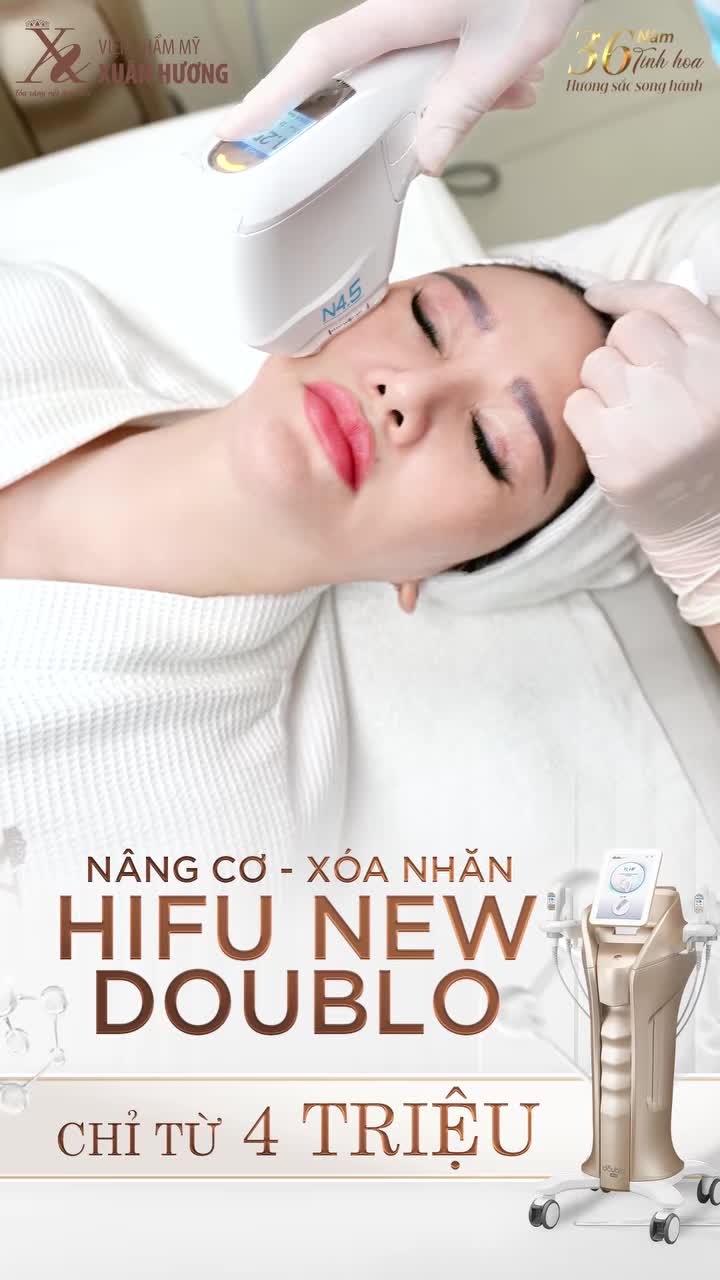 CHỦ TỊCH XUÂN HƯƠNG TRỰC TIẾP TRẢI NGHIỆM HIFU NEW DOUBLO – NÂNG CƠ, TRẺ HÓA CHỈ TỪ 4 TRIỆU