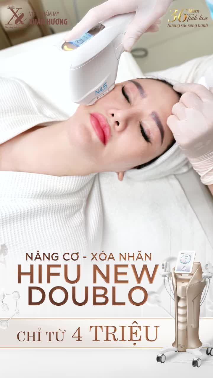 CHỦ TỊCH XUÂN HƯƠNG TRỰC TIẾP TRẢI NGHIỆM HIFU NEW DOUBLO – NÂNG CƠ, TRẺ HÓA CHỈ TỪ 4 TRIỆU