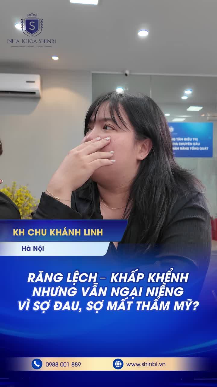RĂNG LỆCH - KHẤP KHỂNH NHƯNG VẪN "NGẠI" NIỀNG CHỈ VÌ SỢ ĐAU, MẤT THẨM MỸ
