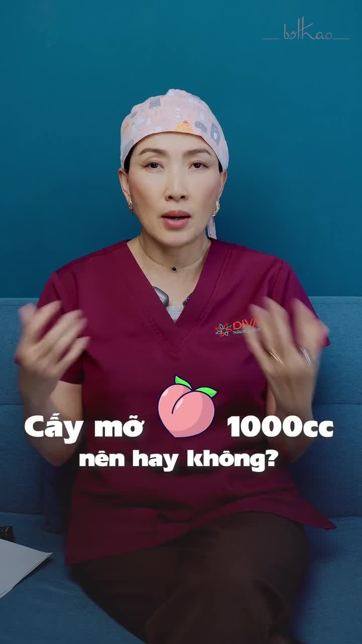 CÓ NÊN CẤY MỠ VÒNG 3 LÊN TỚI 1000CC HAY KHÔNG?