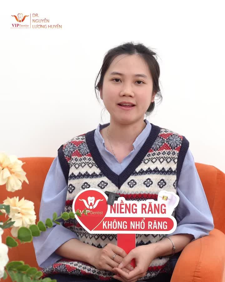 Lời chia sẻ đầy hứng khởi của bạn Nguyễn Thị Sáng sau hành trình chỉnh nha tại VIP Dentist.