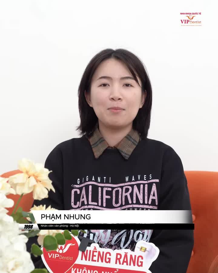 Lời chia sẻ của bạn Hồng Nhung sau hành trình chỉnh nha tại VIP Dentist.