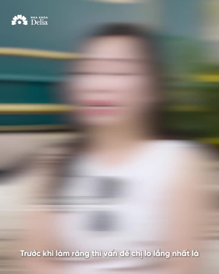 TỪ THÁI NGUYÊN XUỐNG DELIA LÀM RĂNG SỨ VÌ NIỀM TIN TUYỆT ĐỐI!