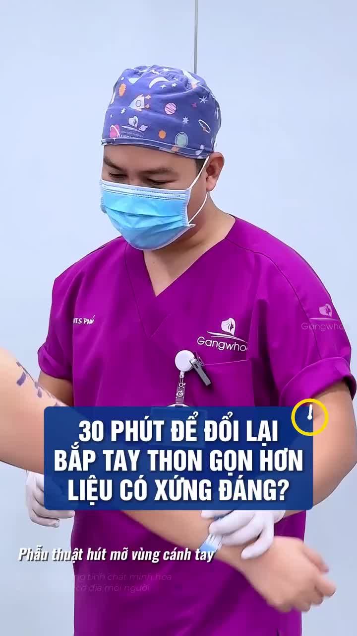 Bao nhiêu lâu để đổi lại cánh tay thon gọn hơn tại Gangwhoo?