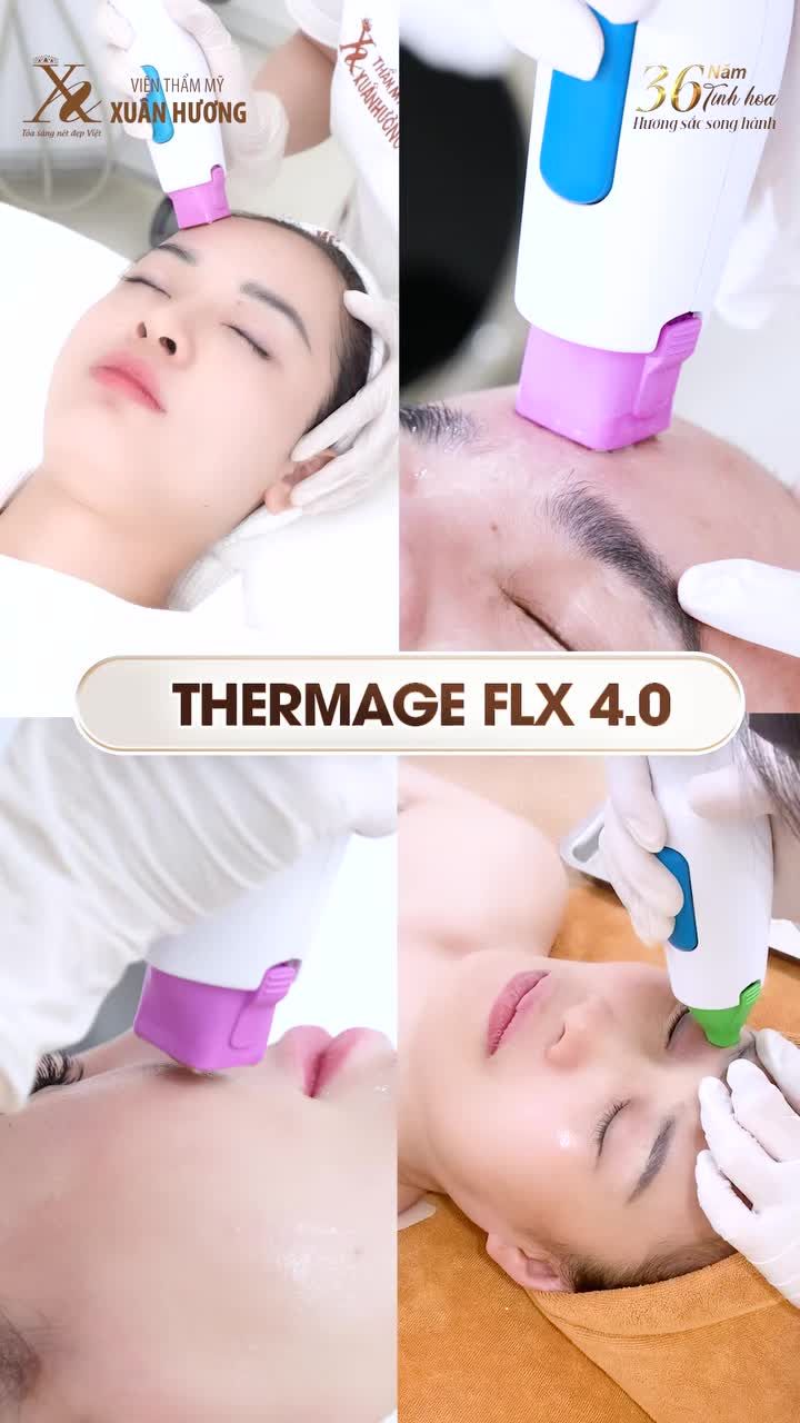 THERMAGE FLX 4.0 - CÔNG NGHỆ TRẺ HÓA TIÊN TIẾN TẠI VTM XUÂN HƯƠNG