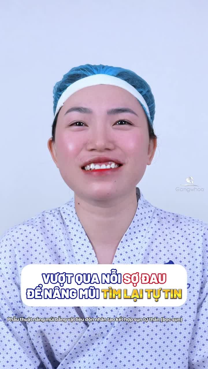 Vượt qua nỗi sợ đau để nâng mũi tìm lại sự tự tin