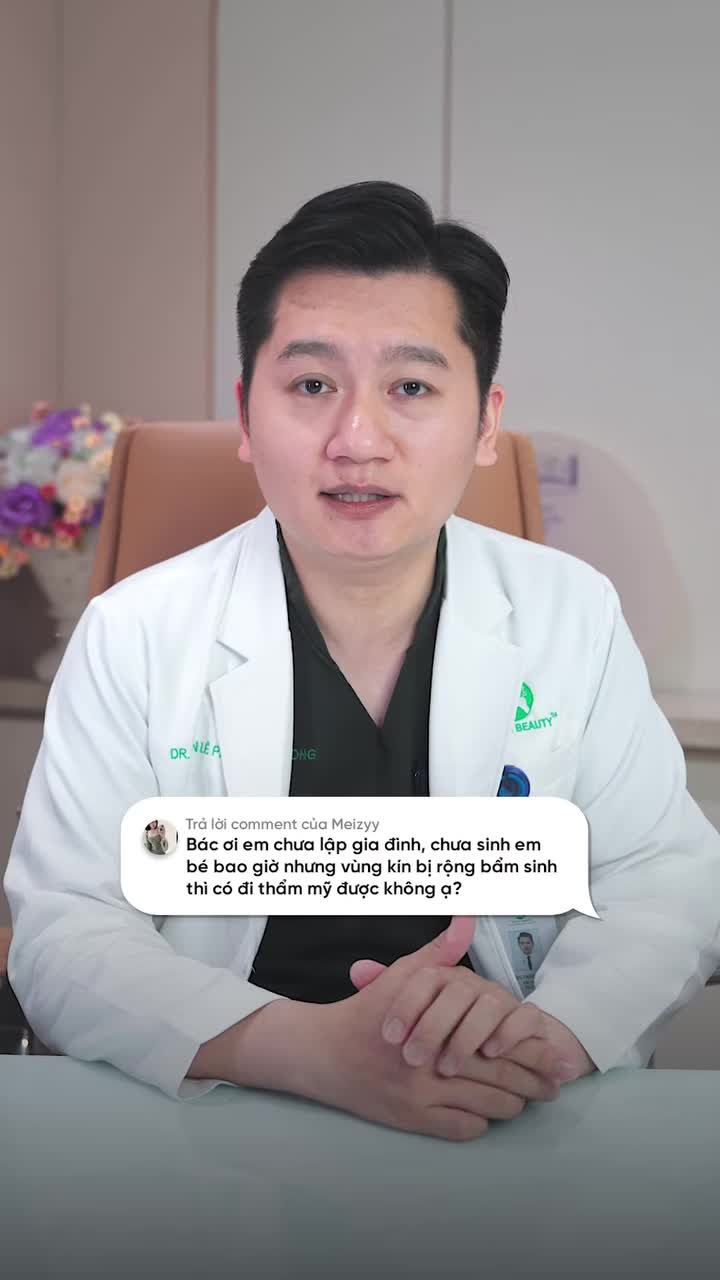 “BÁC SĨ ƠI, CHƯA SINH THÌ THẨM MỸ TẦNG SINH MÔN CÓ ẢNH HƯỞNG ĐẾN VIỆC SINH NỞ SAU NÀY KHÔNG?”