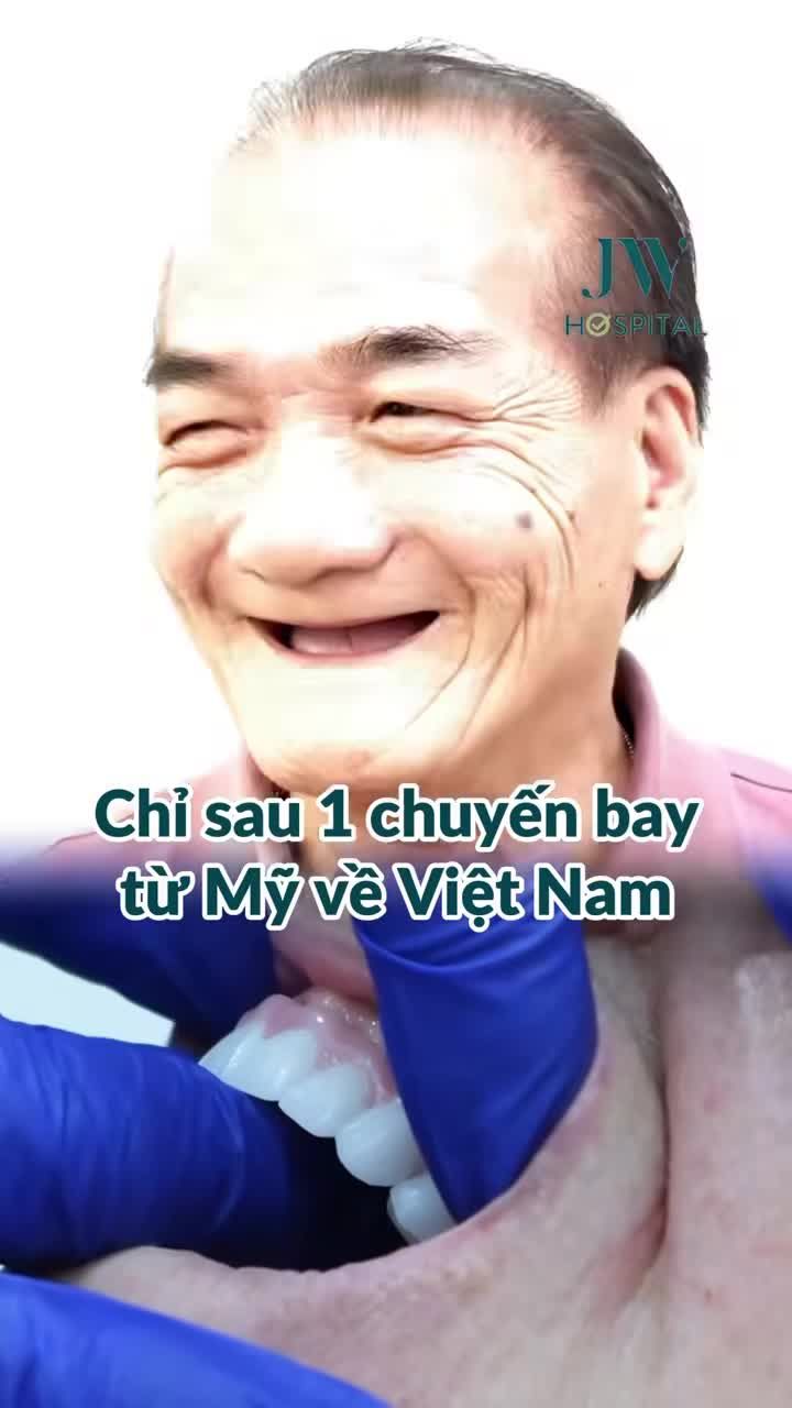U80 VIỆT KIỀU MỸ VƯỢT 15.000KM ĐẾN VIỆT NAM TRỒNG RĂNG IMPLANT - CHI PHÍ TIẾT KIỆM GẤP 5 LẦN