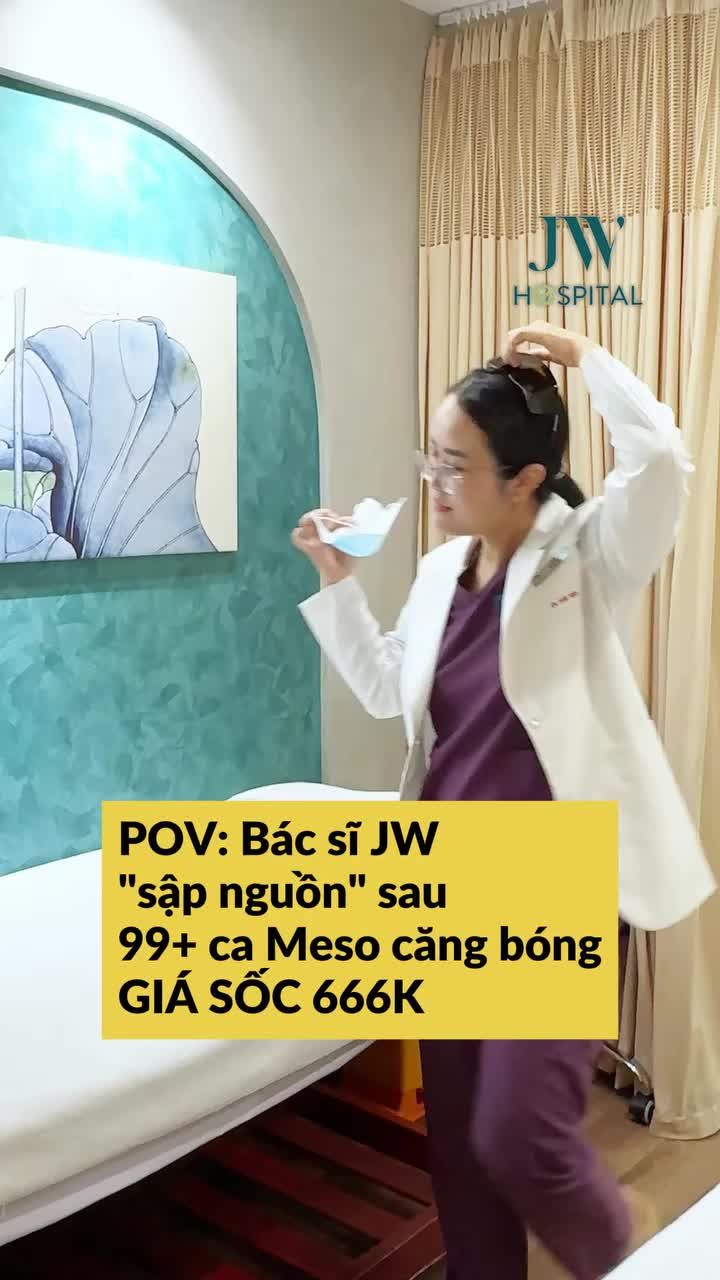 ĐÂY LÀ CÁCH BÁC SĨ JW TỰ THƯỞNG CHO BẢN THÂN SAU 7749 CA TIÊM MESO