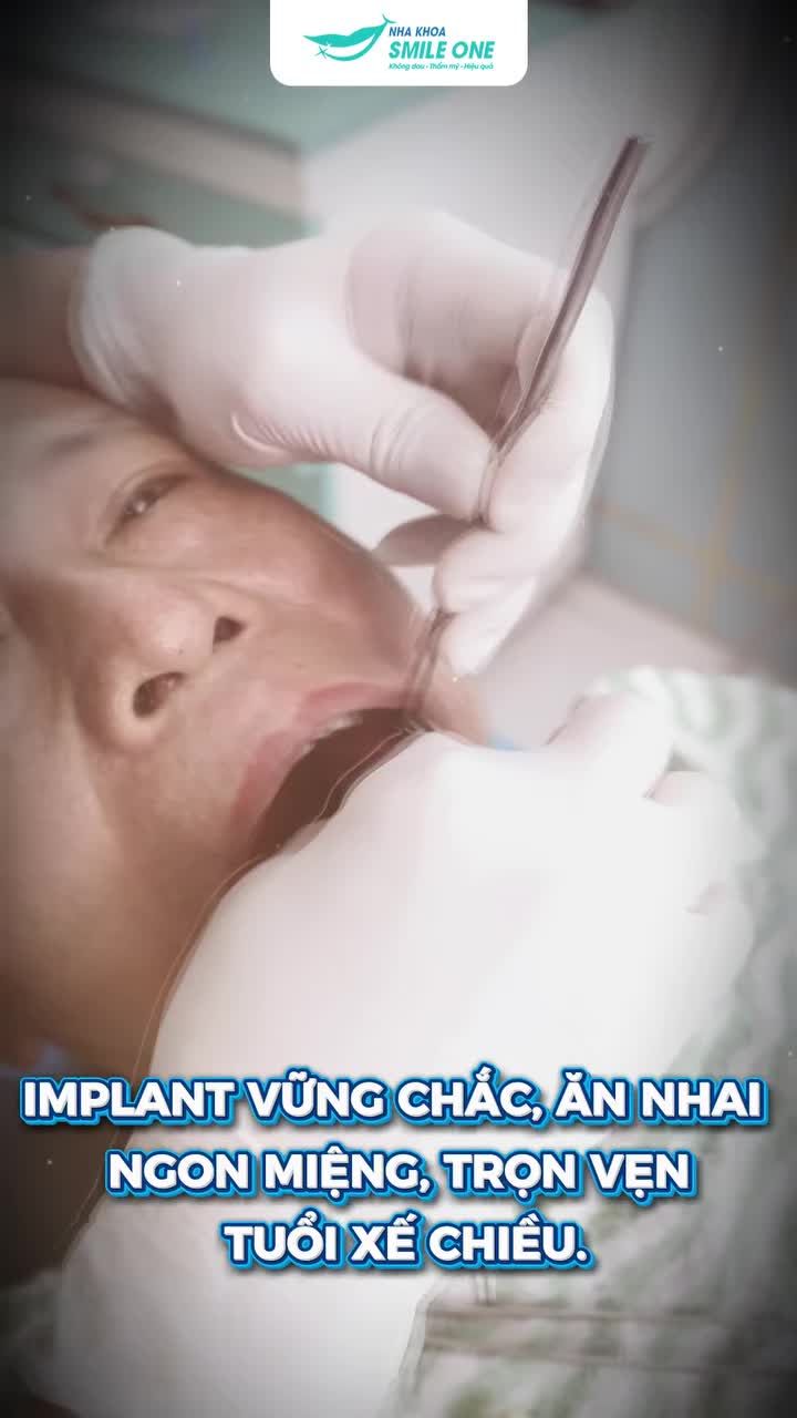 Không còn khoảng lặng trong mỗi bữa ăn – Implant vững chắc như tinh thần người lính.