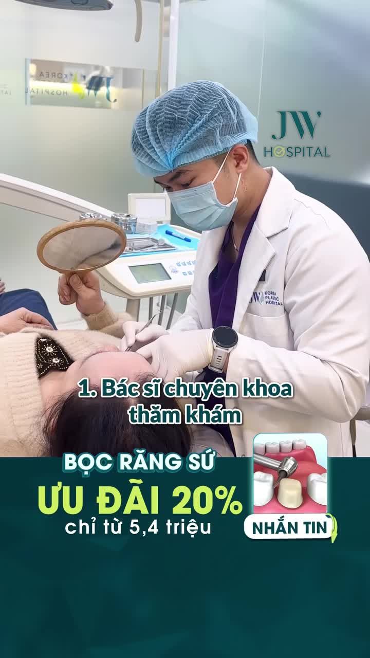 ĐỪNG BỌC RĂNG SỨ NẾU CHƯA XEM QUY TRÌNH CHUẨN Y KHOA KHOA RĂNG HÀM MẶT TẠI JW