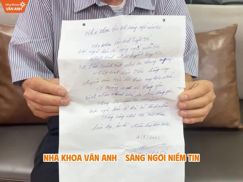 Cả một niềm tin được gửi lại nha khoa Vân Anh...