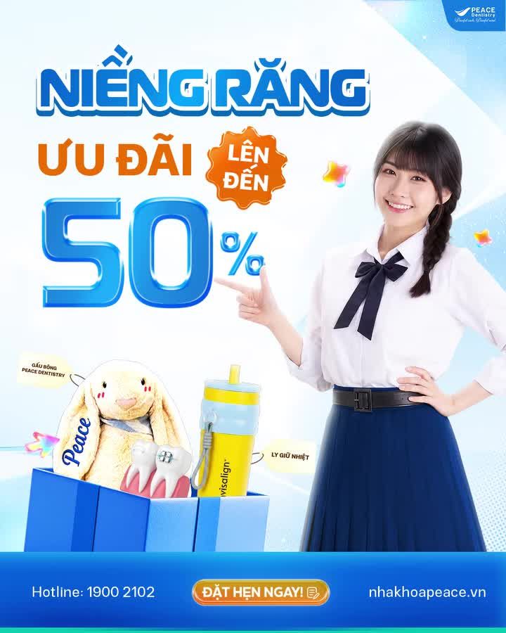 NIỀNG RĂNG XINH - RINH DEAL XỊN  ƯU ĐÃI đến 50% chi phí