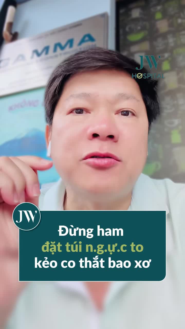 BÁC SĨ TÚ DUNG CẢNH BÁO: ĐỪNG HAM ĐẶT TÚI NGỰC QUÁ TO KẺO TĂNG ΝGUΥ CƠ CO THẮT BAO XƠ!