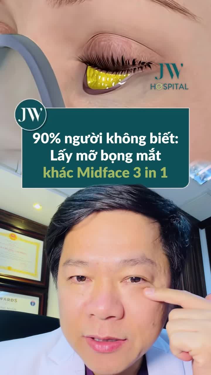 BÁC SĨ TÚ DUNG TIẾT LỘ BỌNG MỠ MẮT NÊN THỰC HIỆN LẤY M.Ỡ DA THỪA HAY MIDFACE 3 IN 1
