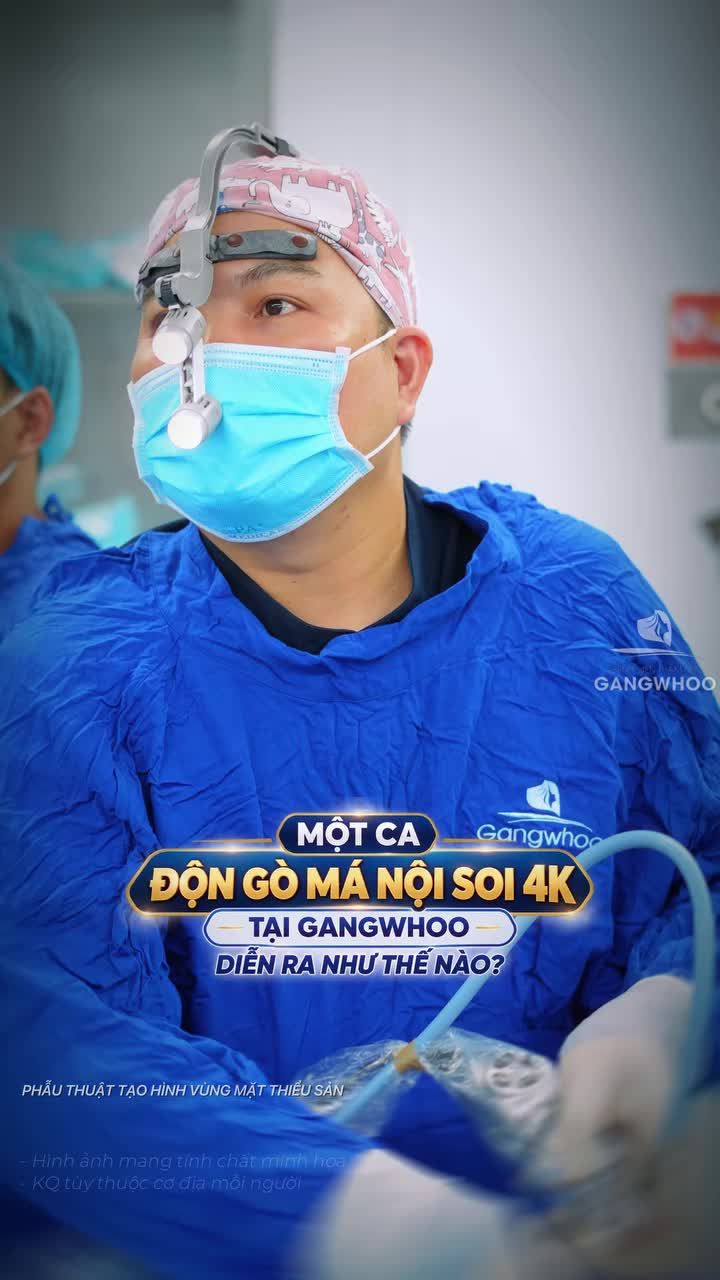 Một ca độn gò má có sử dụng nội soi 4K được bác sĩ tại Bệnh viện thẩm mỹ Gangwhoo được thực hiện như thế nào?