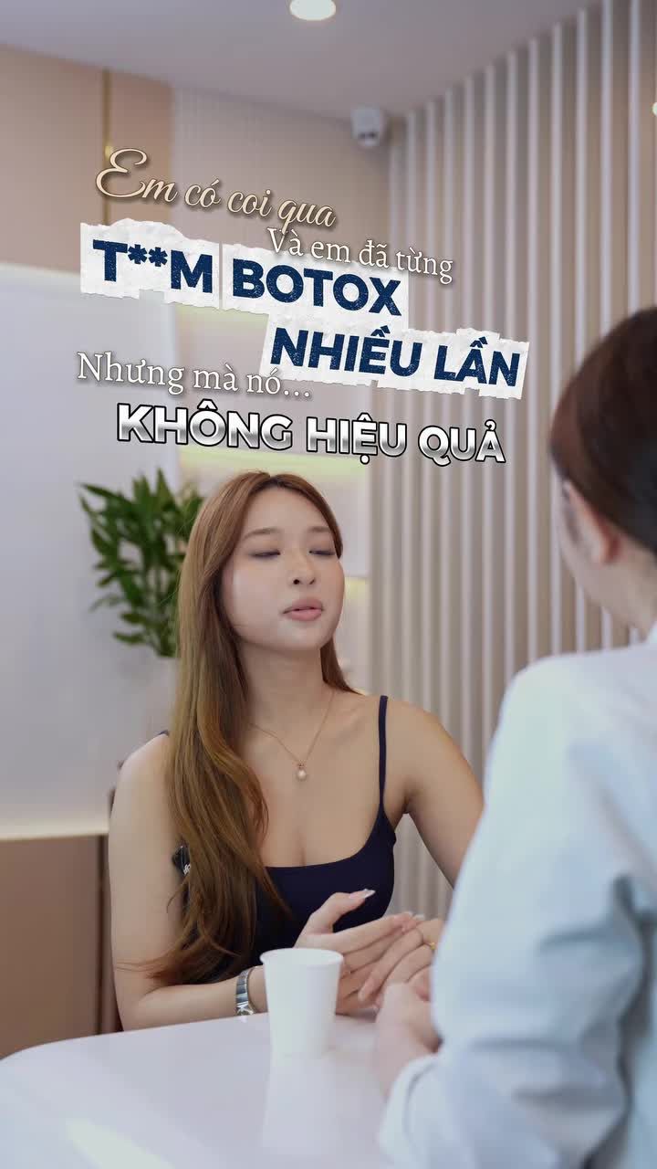 Em đã từng tiêm Botox nhưng không hiệu quả? Cùng Bác Sĩ đi tìm hiểu nguyên nhân nhé!