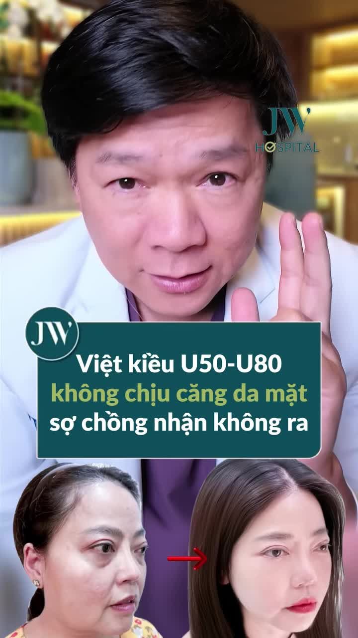VIỆT KIỀU U50–U80 TÌM BÁC SĨ TÚ DUNG CĂNG DA MẶT SMAS PRO TRẺ 20 TUỔI KHIẾN CHỒNG CON NHẬN KHÔNG RA
