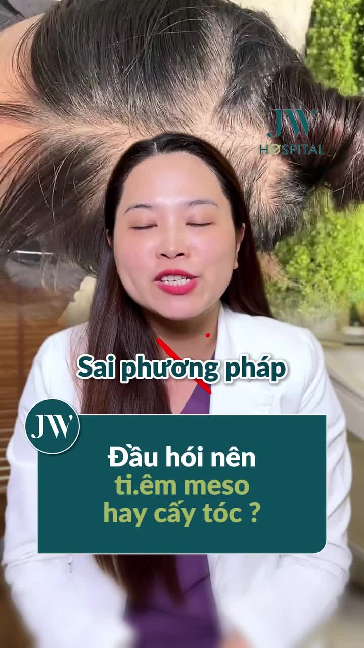 HÓI ĐẦU NÊN CẤY TÓC HAY T.IÊΜ MESO TÓC? CHỌN SAI PHƯƠNG PHÁP, TÓC THƯA VẪN THƯA, TIỀN MẤT TẬT MANG