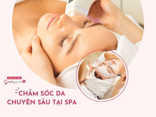Quy trình chăm sóc da chuyên sâu tại spa bao gồm mấy bước?