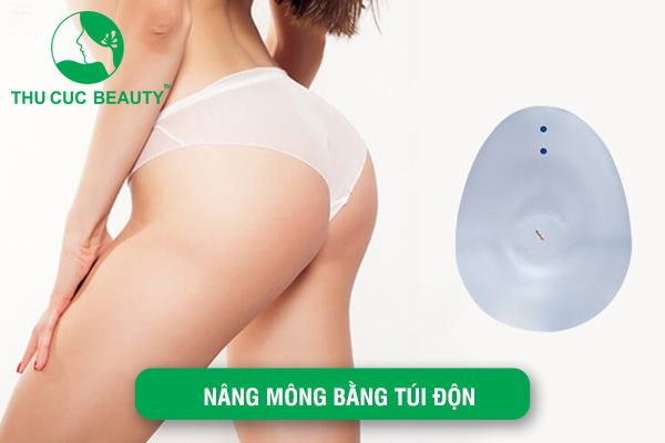 Đặt Túi Độn Mông: Nâng Mông Bằng Chất Liệu Độn