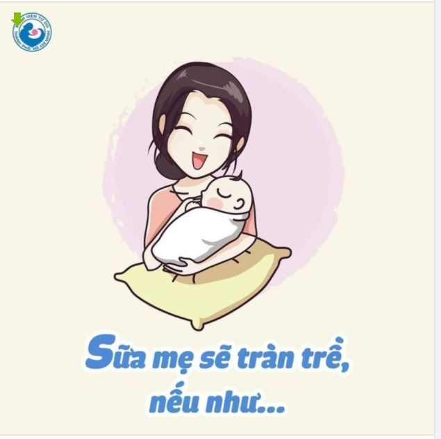 SỮA MẸ SẼ TRÀN VỀ, NẾU NHƯ...