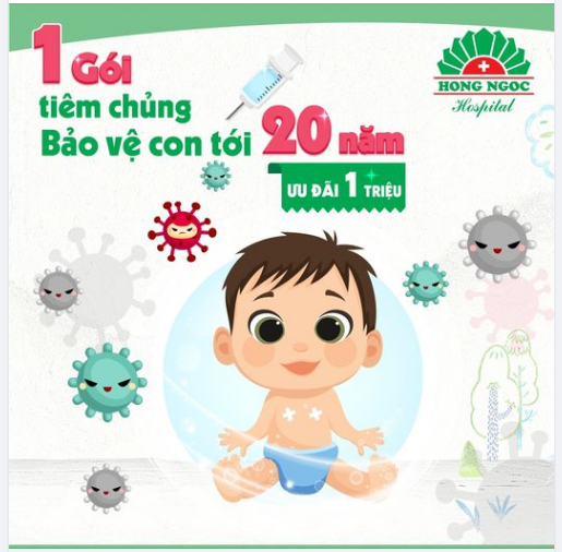 1 GÓI TIÊM CHỦNG, BẢO VỆ CON TỚI 20 NĂM KHỎI NHIỀU BỆNH NGUY HIỂM